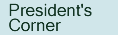 Go To the President's Corner